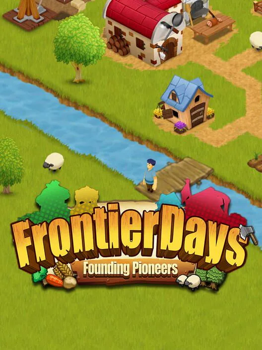 Copertina di Frontier Days: Founding Pioneers