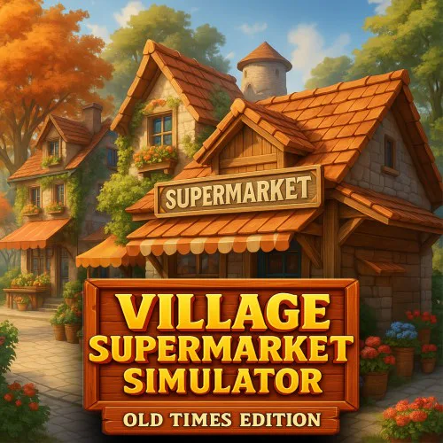 Copertina di Village Supermarket Simulator - Old Times Edition Market Sim