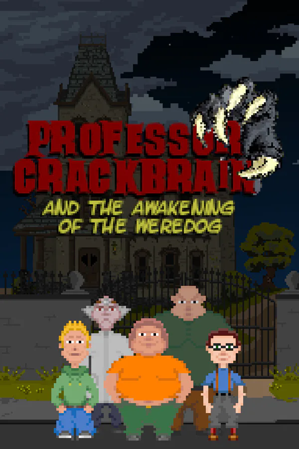Copertina di Professor Crackbrain - And the awakening of the weredog