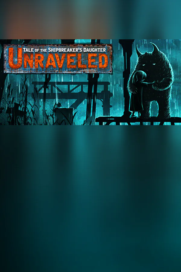 Copertina di Unraveled: Tale of the Shipbreaker's Daughter