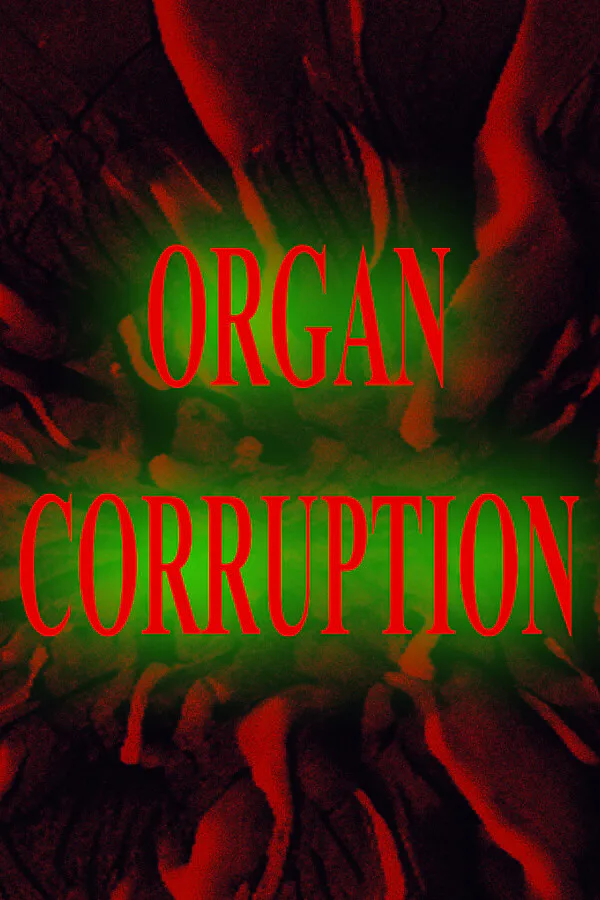 Copertina di Organ Corruption