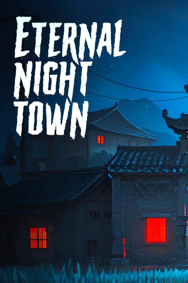 Copertina di 永夜镇EternalNightTown
