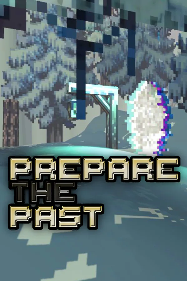 Copertina di Prepare The Past