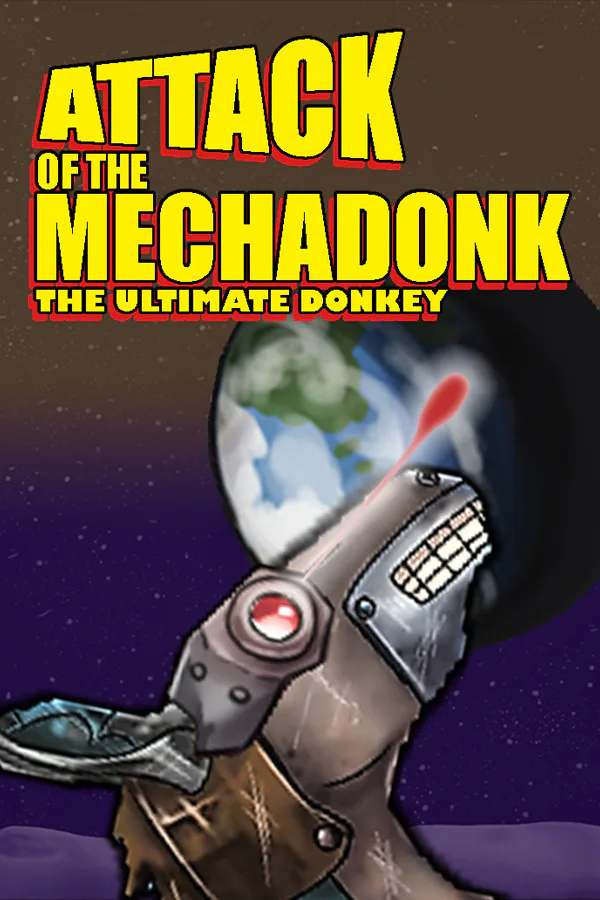 Copertina di Attack of the Mechadonk - The ultimate donkey