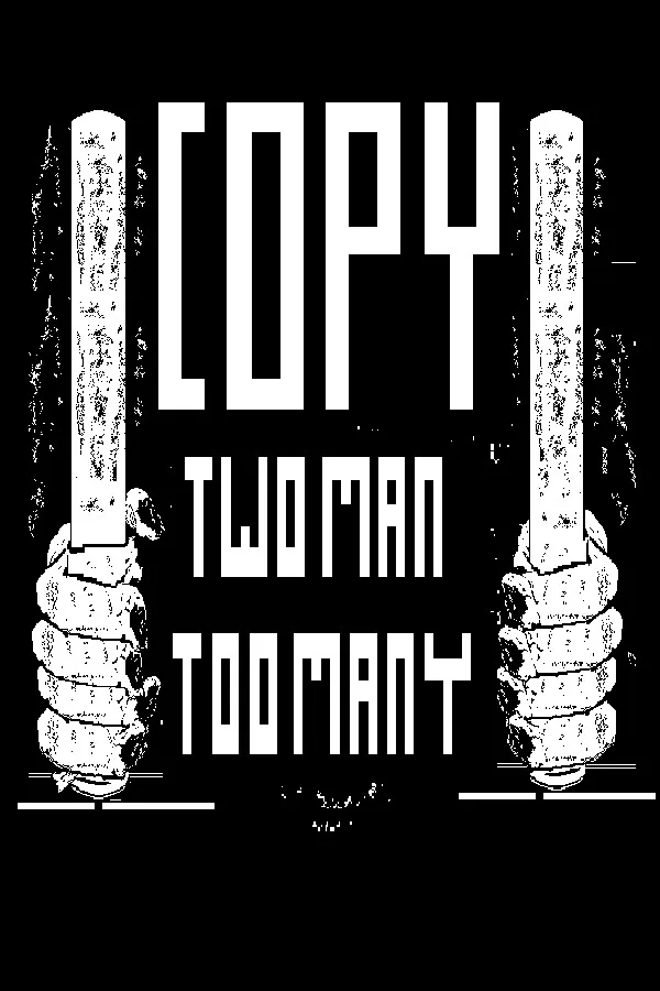 Copertina di Copy: Two Man Too Many