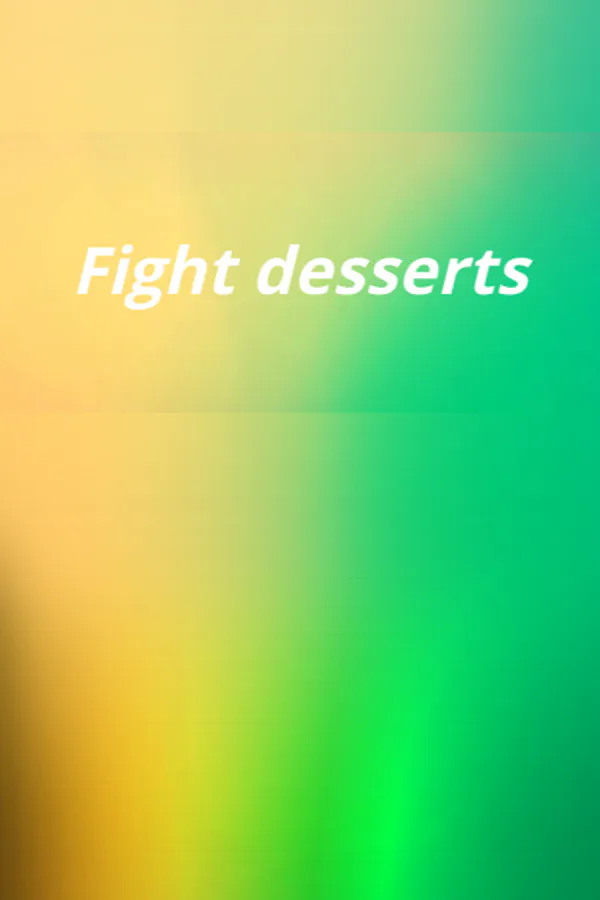 Copertina di Fight desserts