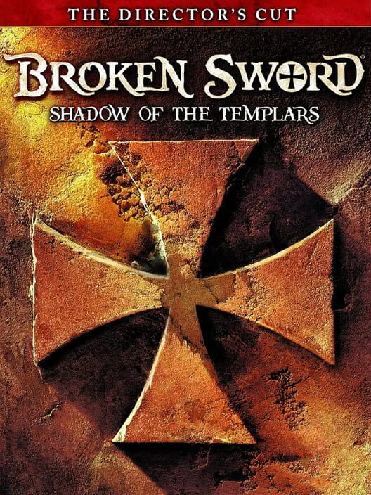 Copertina di Broken Sword: Shadow of the Templars - The Director's Cut