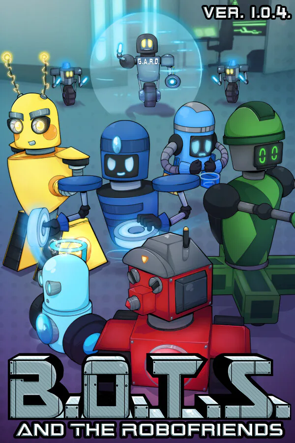 Copertina di B.O.T.S. and the Robofriends