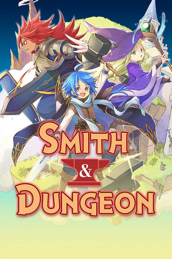 Copertina di Smith & Dungeon: Crafting the Legendary Weapons