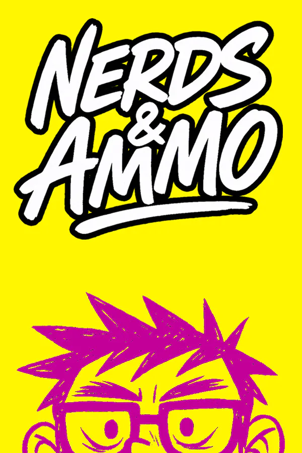 Copertina di Nerds & Ammo