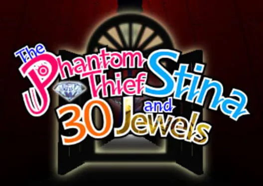 Copertina di The Phantom Thief Stina and 30 Jewels