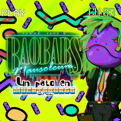 Copertina di Baobabs Mausoleum Ep.3: Un Pato en Muertoburgo