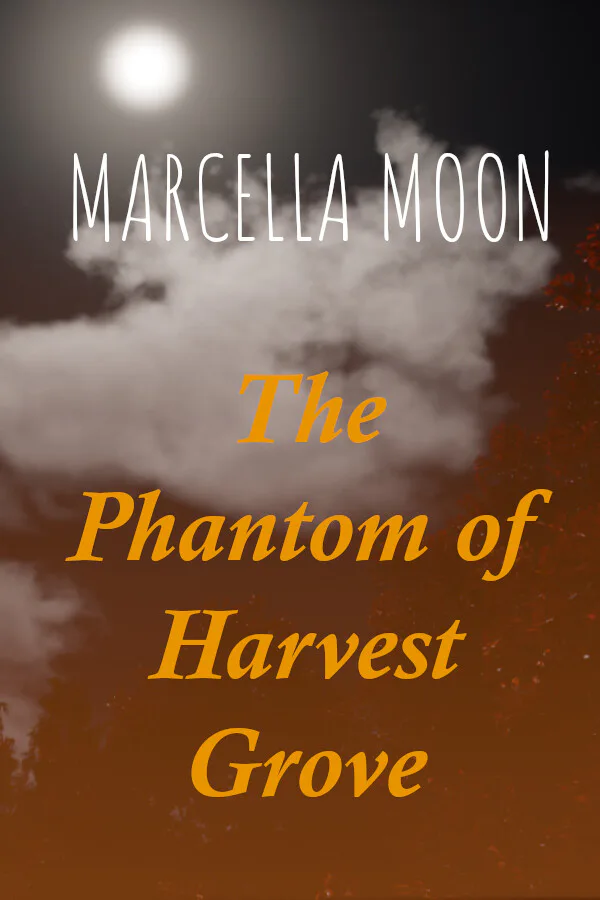 Copertina di Marcella Moon: The Phantom of Harvest Grove
