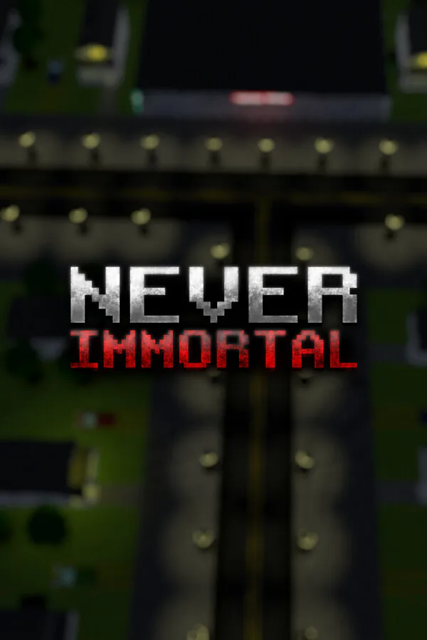 Copertina di Never Immortal