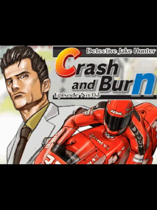 Copertina di Detective Jake Hunter: Episode No. 03 - Crash and Burn