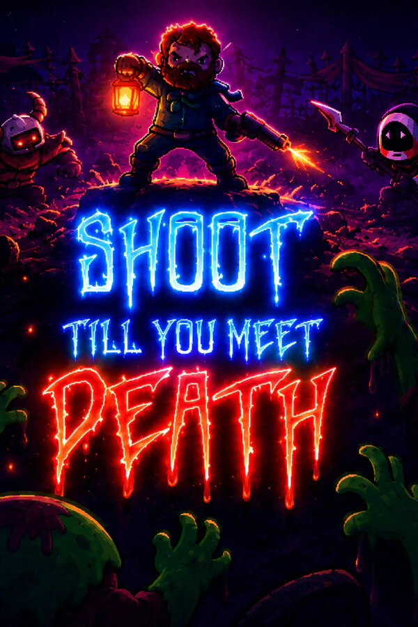 Copertina di Shoot till you meet Death