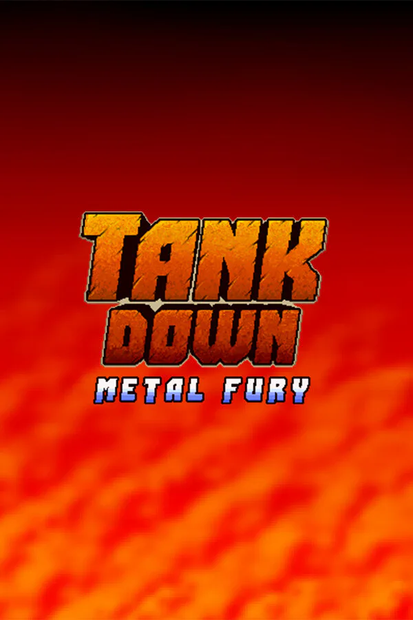 Copertina di TANK DOWN: METAL FURY