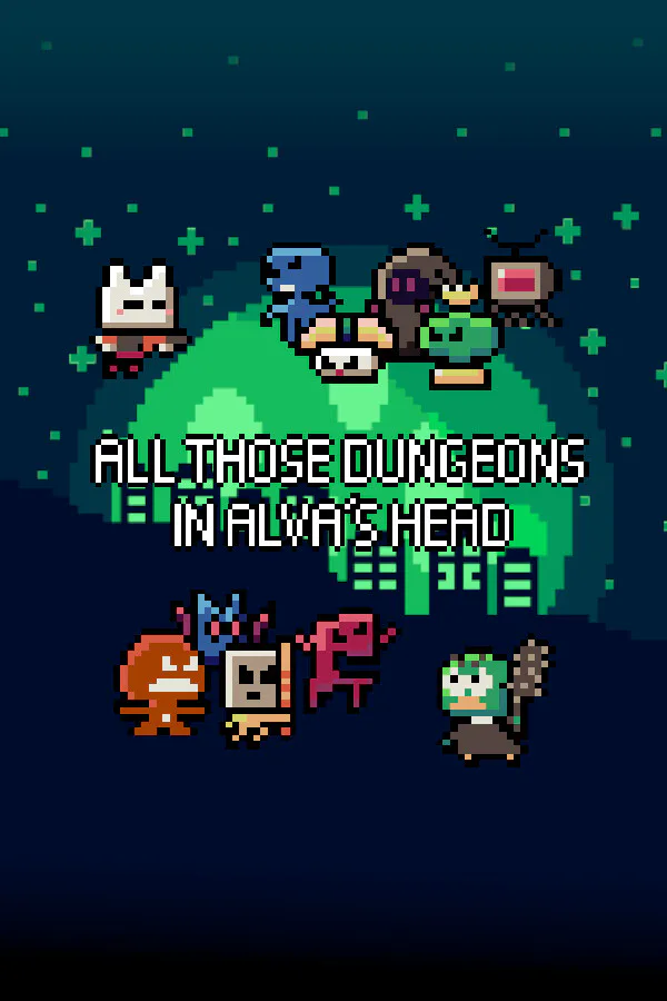 Copertina di All Those Dungeons In Alva's Head
