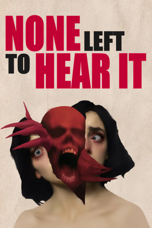 Copertina di None Left To Hear It