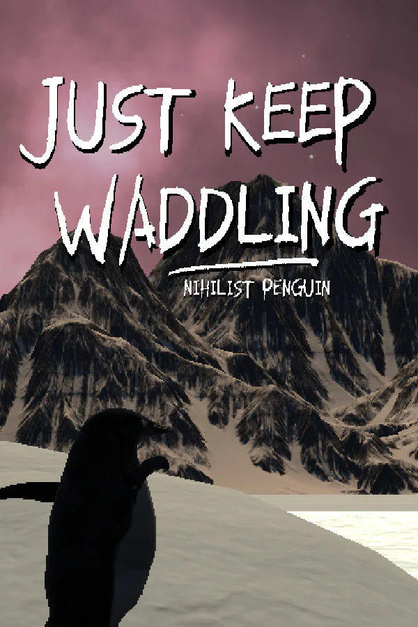 Copertina di Just Keep Waddling: Nihilist Penguin