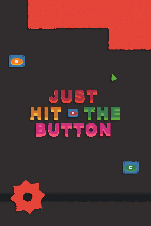 Copertina di Just Hit The Button