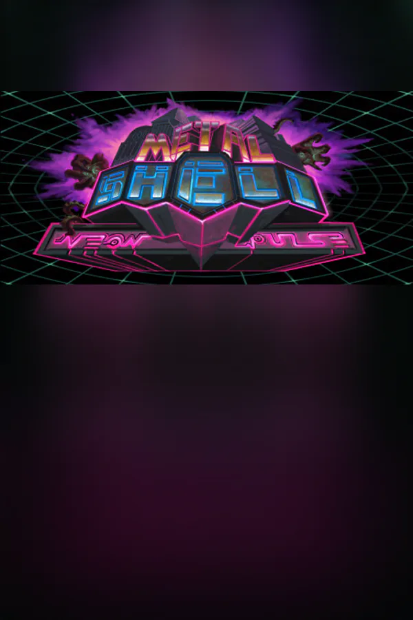 Copertina di Metal Shell: Neon Pulse