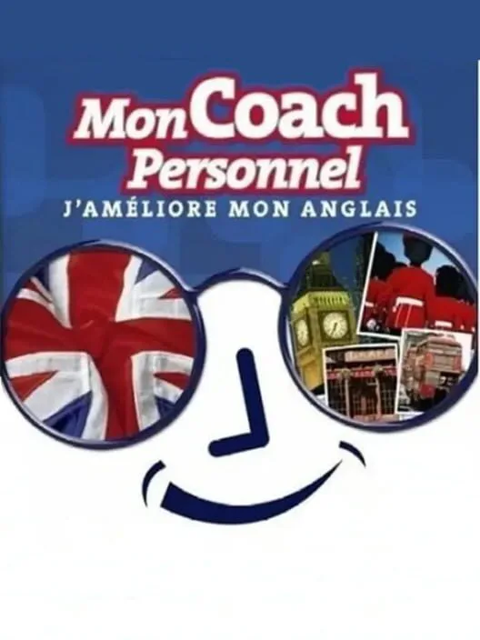 Copertina di Mon Coach Personnel: J'ameliore Mon Anglais