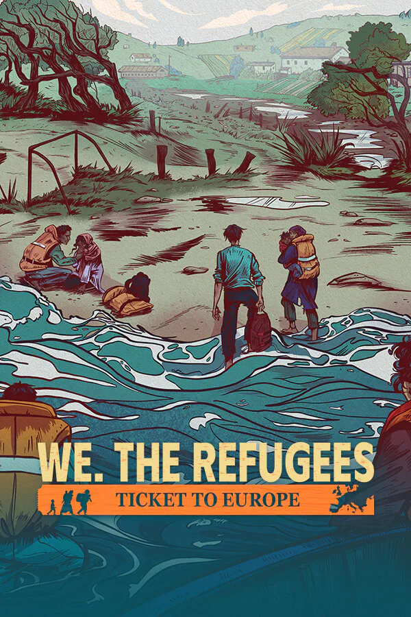 Copertina di We. The Refugees: Ticket to Europe