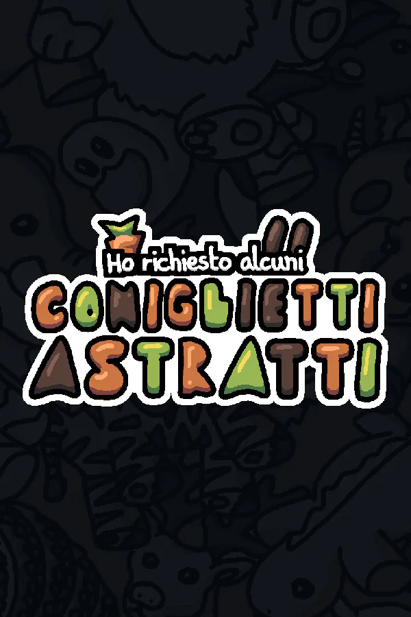 Copertina di Ho richiesto alcuni coniglietti astratti