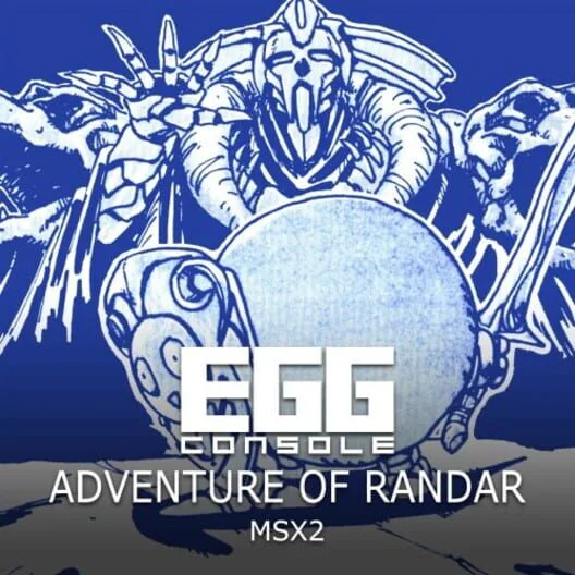 Copertina di EGGCONSOLE ADVENTURE OF RANDAR MSX2