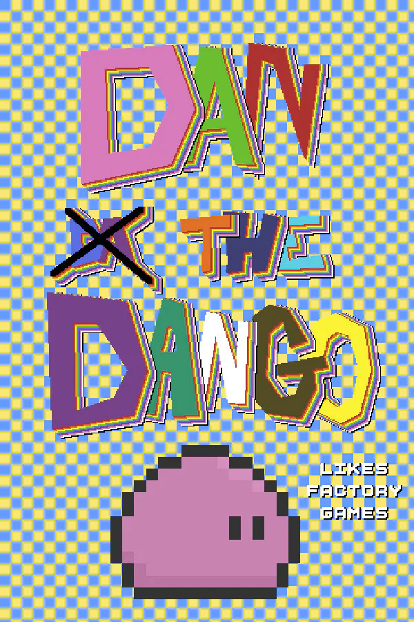 Copertina di Dan The Dango Likes Factory Games