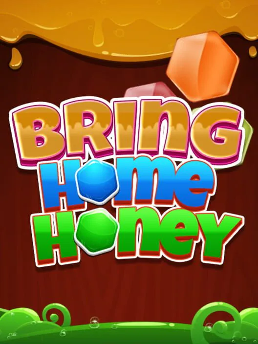 Copertina di Bring Honey Home