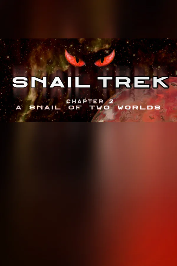 Copertina di Snail Trek - Chapter 2: A Snail Of Two Worlds