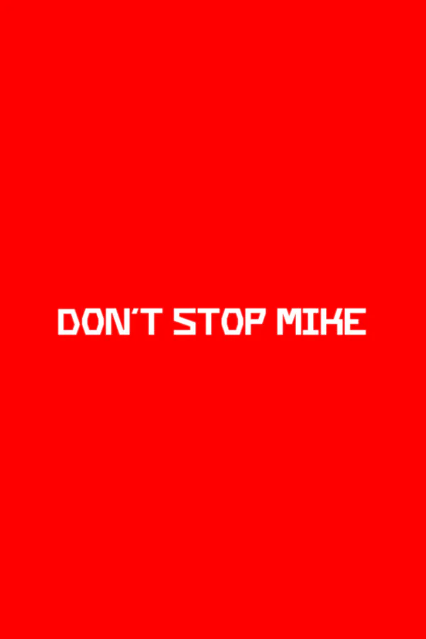 Copertina di Don't Stop Mike