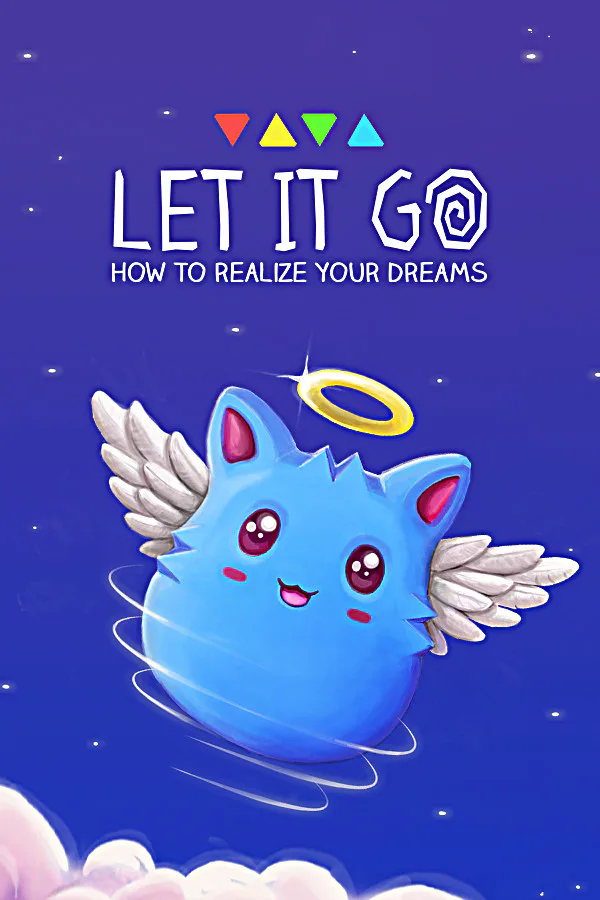 Copertina di Let It Go - How to realize your dreams