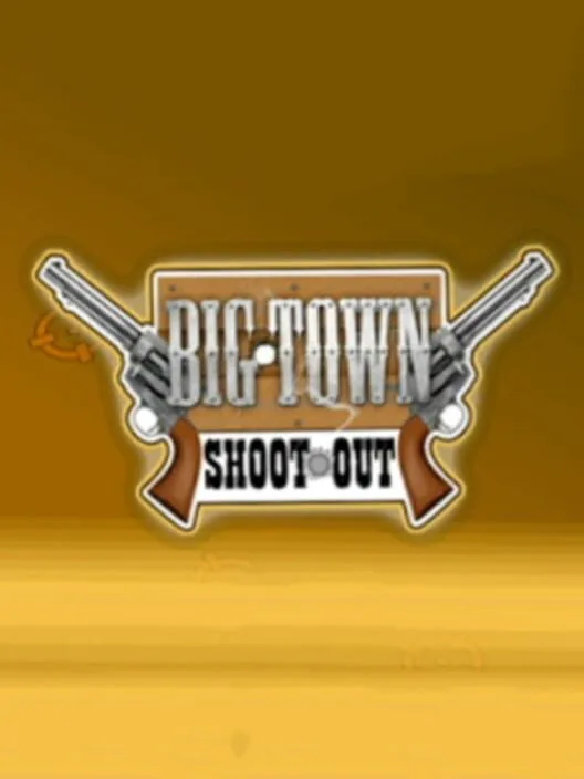 Copertina di Big Town Shoot Out