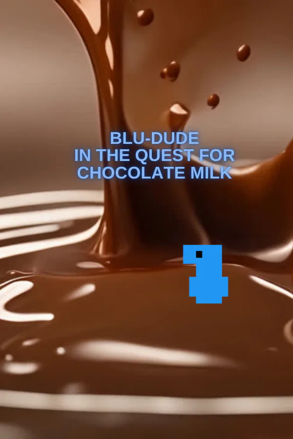 Copertina di Blu-Dude In The Quest for Chocolate Milk
