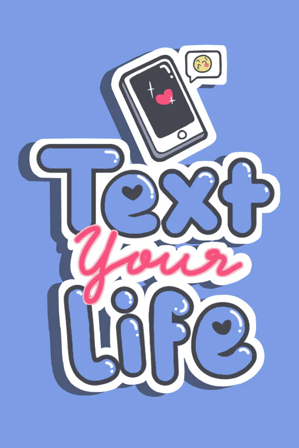 Copertina di Text Your Life