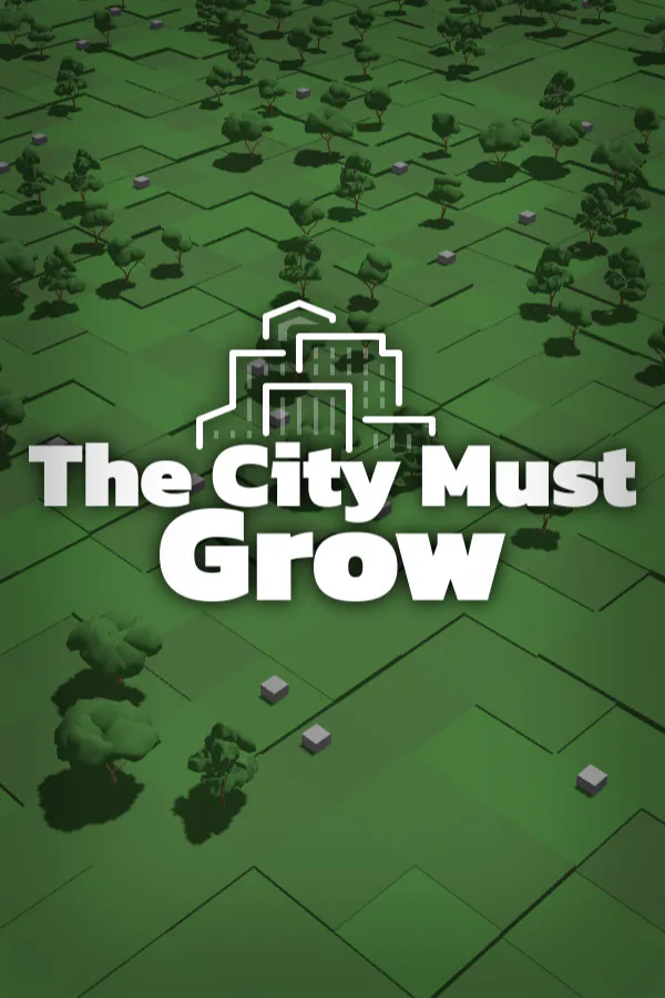 Copertina di The City Must Grow