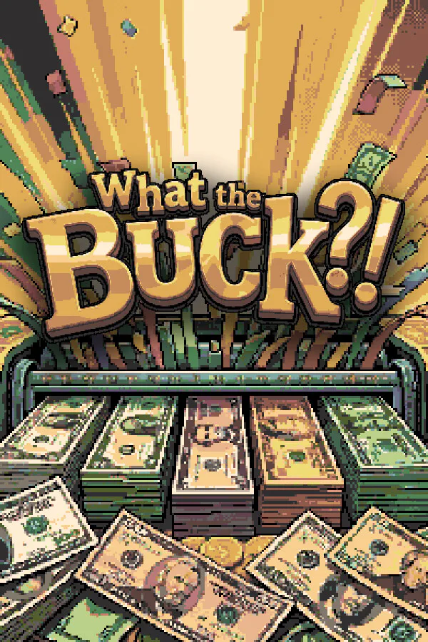 Copertina di What the Buck?!