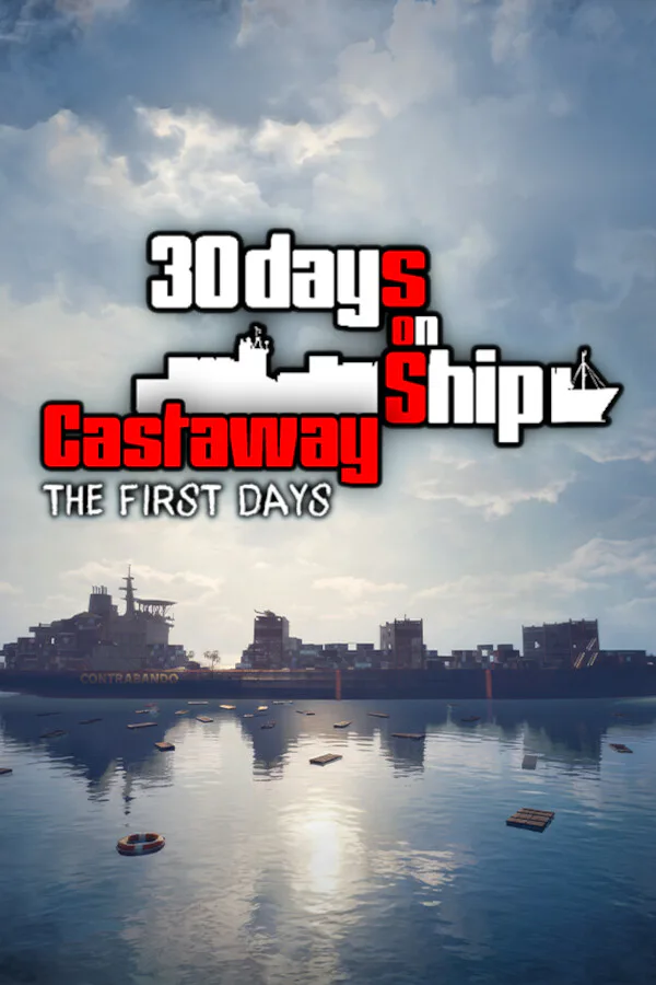 Copertina di 30 Days On Ship: Castaway – The First Days