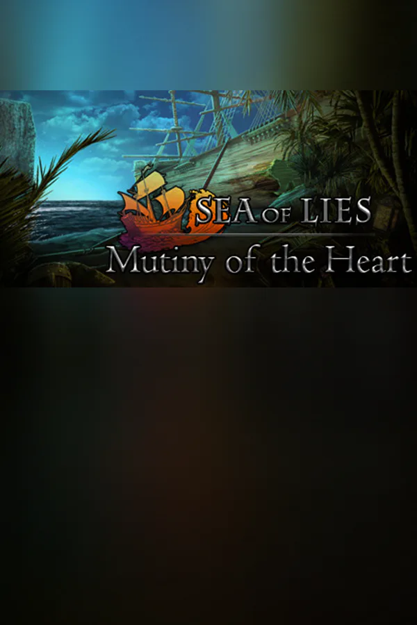 Copertina di Sea of Lies: Mutiny of the Heart Collector's Edition