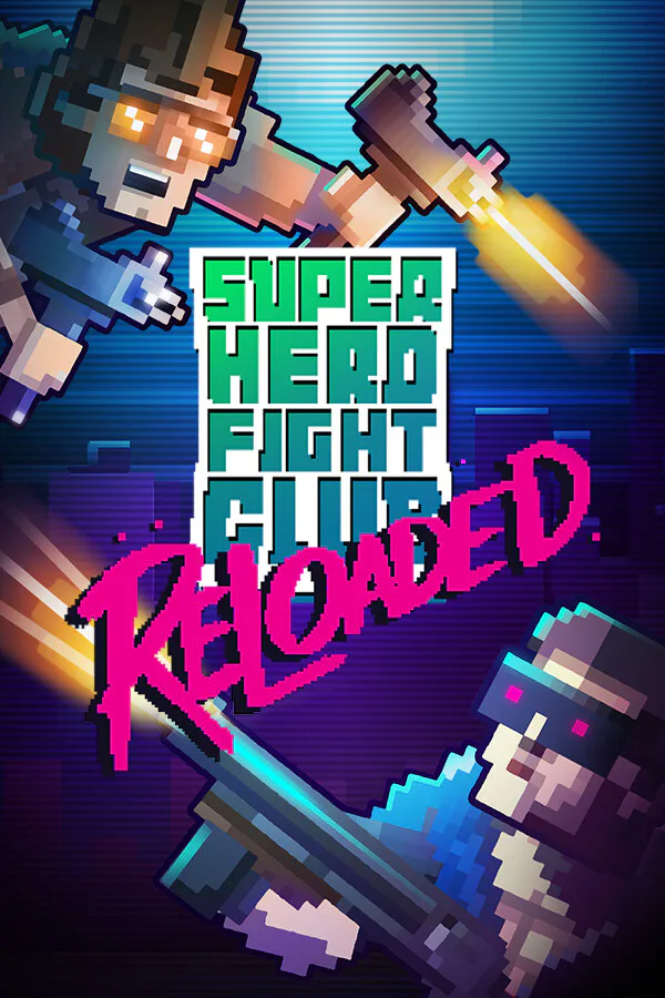 Copertina di Super Hero Fight Club: Reloaded