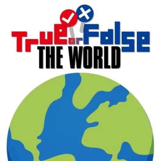 Copertina di True or False THE WORLD