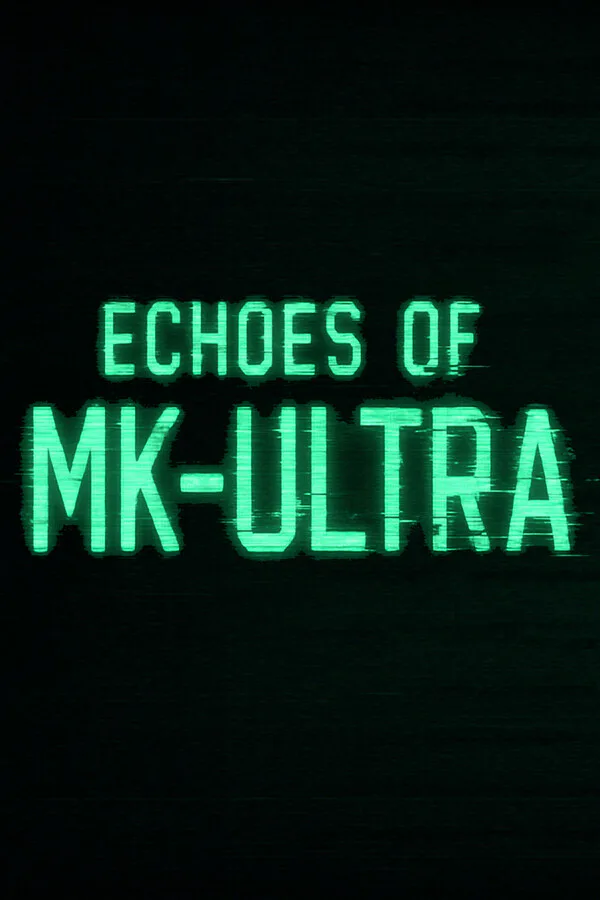 Copertina di Echoes of MK-ULTRA