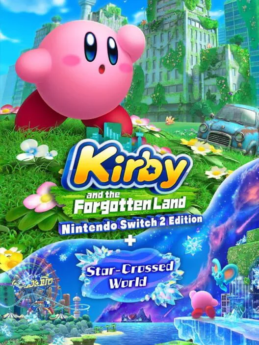 Copertina di Kirby and the Forgotten Land: Nintendo Switch 2 Edition + Star-Crossed World