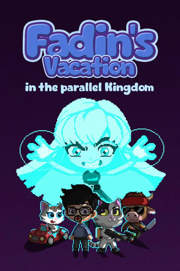 Copertina di Fadin's Vacation in the Parallel Kingdom