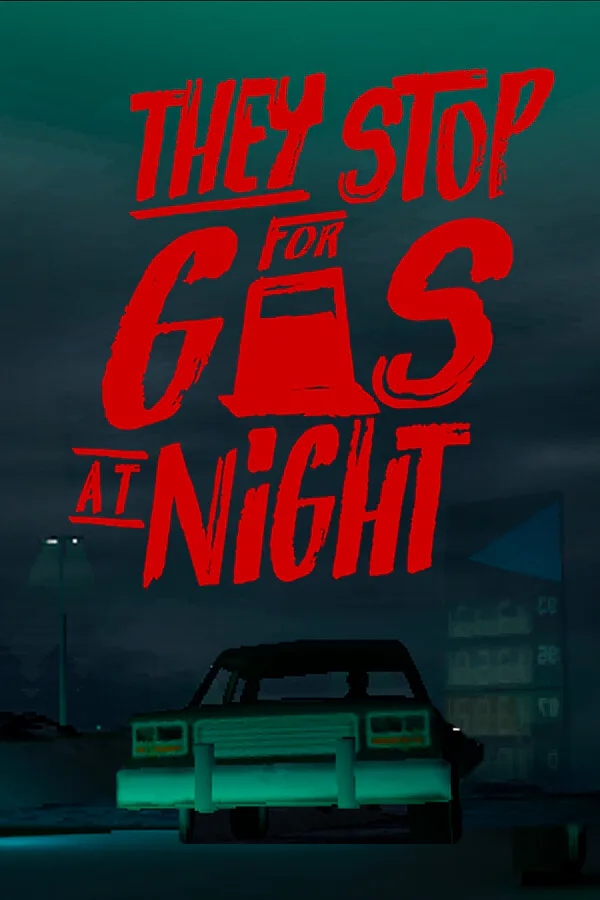 Copertina di They Stop for Gas at Night