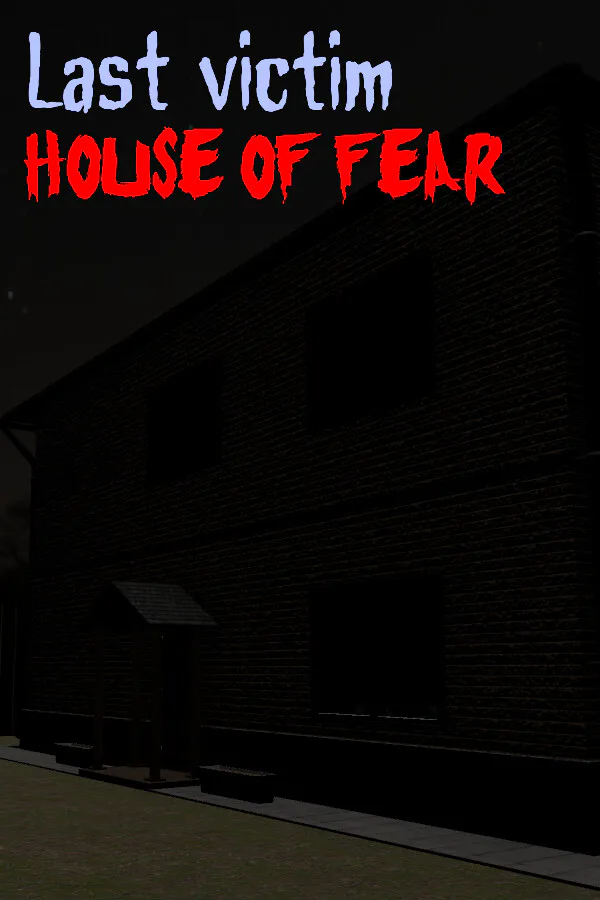 Copertina di Last victim. House of Fear