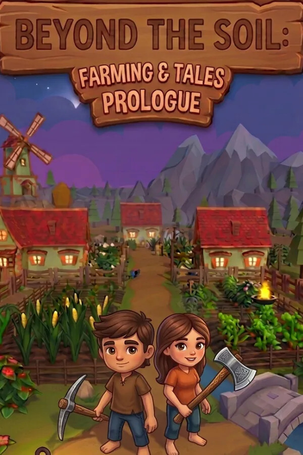 Copertina di Beyond the Soil: Farming & Tales Prologue